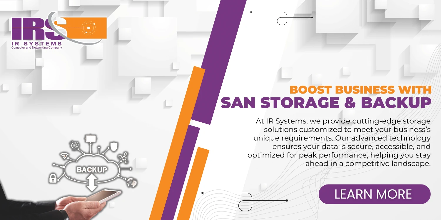 Boost Business with SAN Storage & Backup