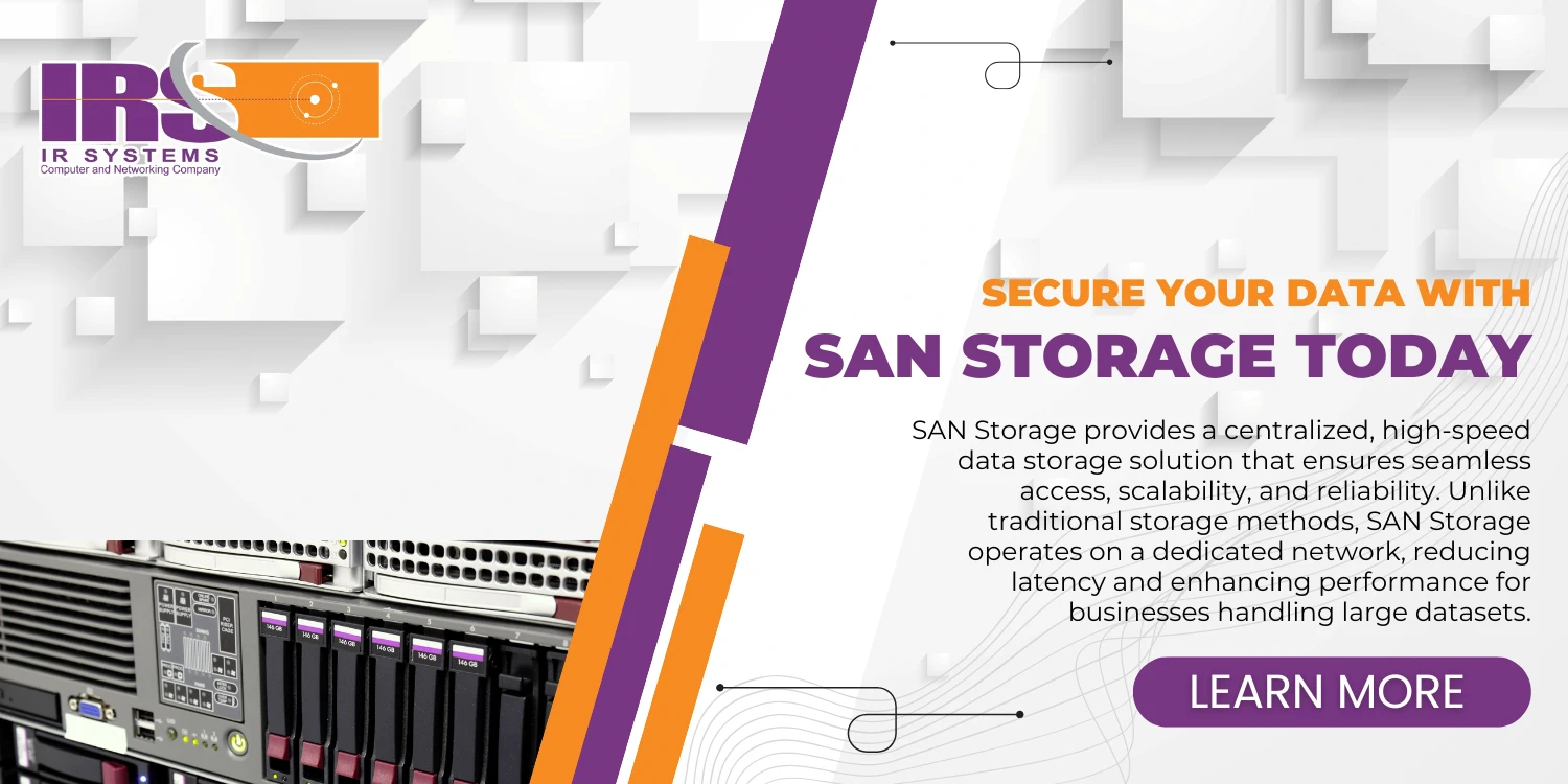 Secure Your Data with SAN Storage Today