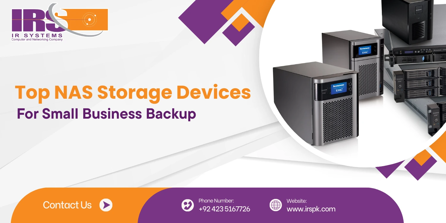 Top NAS Storage Devices for Small Business Backup
