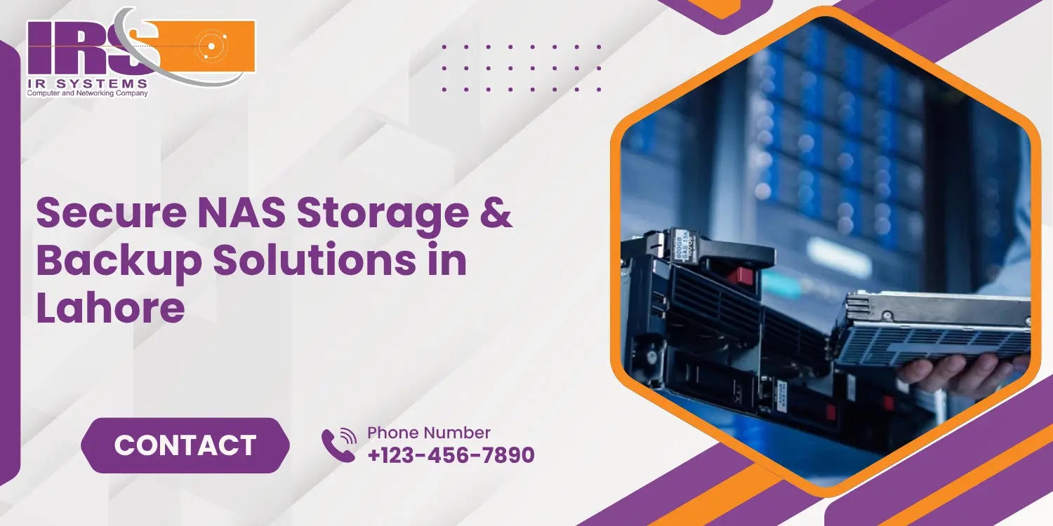 Secure NAS Storage & Backup Solutions in Lahore