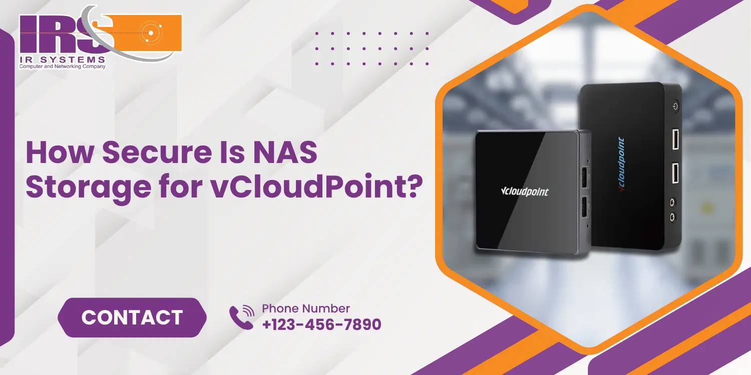 How Secure Is NAS Storage for vCloudPoint S100V1?