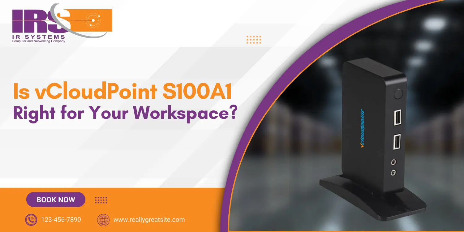 Is vCloudPoint S100A1 Right for Your Workspace?