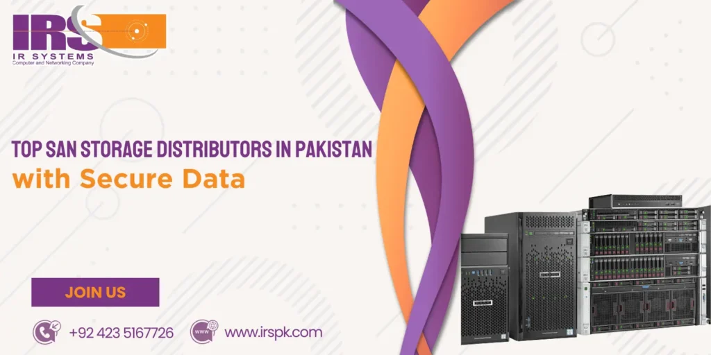SAN storage distributors in Pakistan