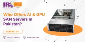 AI & GPU SAN servers in Pakistan