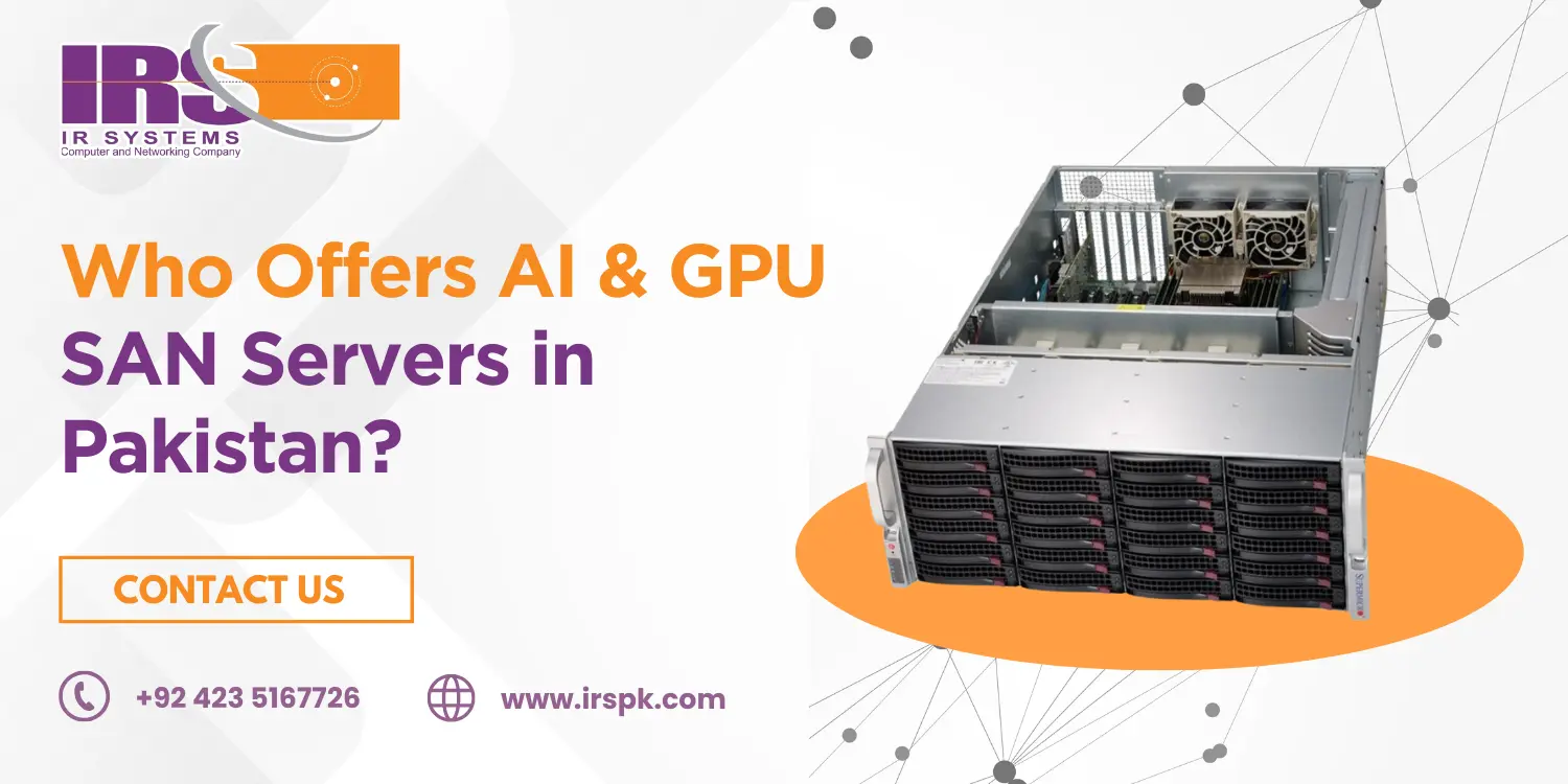 Who Offers AI & GPU SAN Servers in Pakistan?