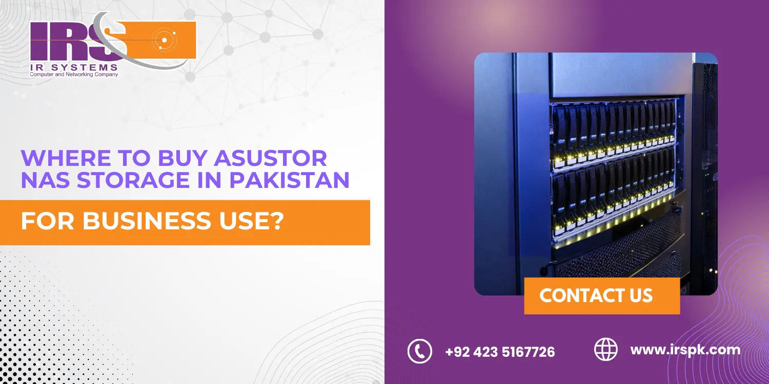 Where to Buy Asustor NAS Storage in Pakistan for Business Use?