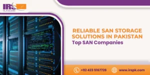 SAN Storage Solutions in Pakistan