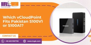 vCloudPoint S100V1 and S100A1 devices for businesses in Pakistan